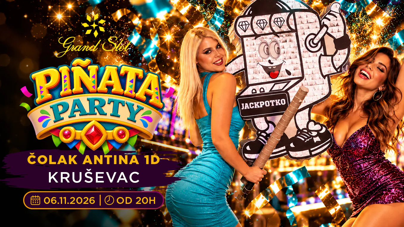 Pinjata Party Kruševac | Grand Slot Club